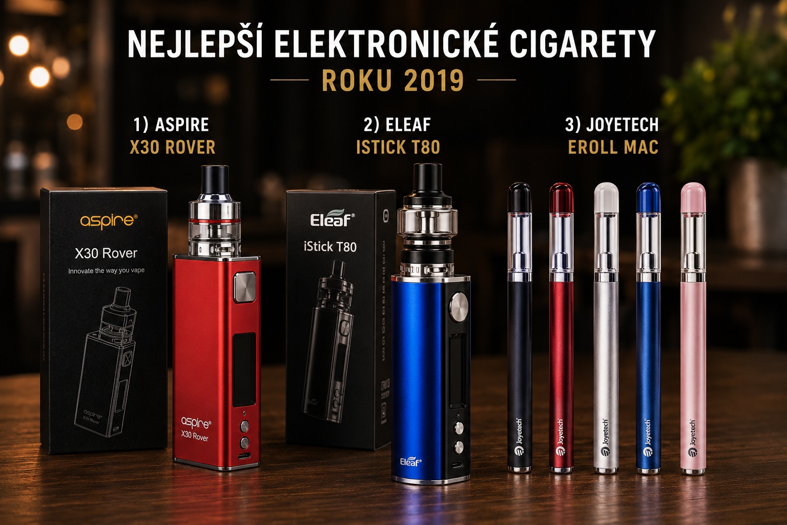 Nejlepší elektronické cigarety roku 2019